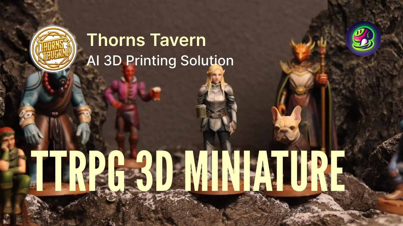 How Thorns Tavern Cut TTRPG 3D Miniature Production Time by 90%+ with Meshy AI